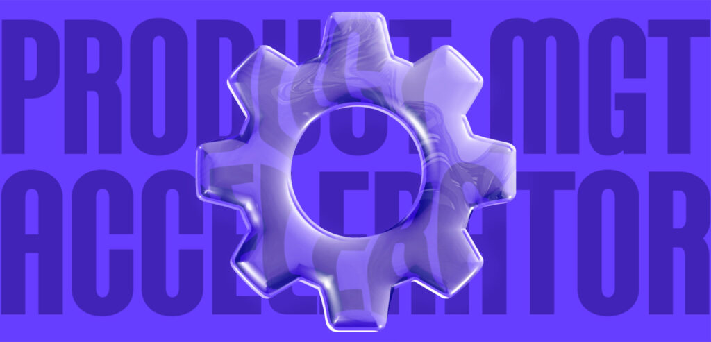 A transparent purple background serving as a backdrop the word "product mgt accelerator" for Treford's advanced product management course